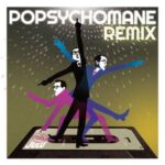 JULO BOCHER - Popsychomane (Dance Remix)