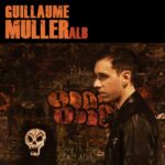 Guillaume Muller - Qu'est-ce qu'on fout là